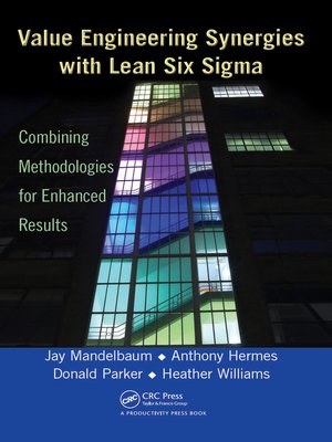 cover image of Value Engineering Synergies with Lean Six Sigma